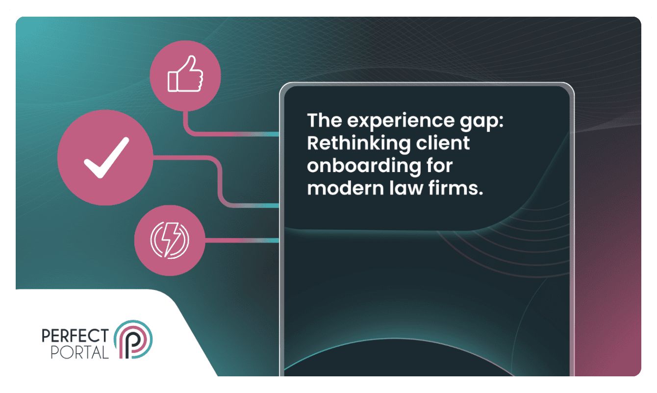 Why client onboarding still feels fragmented - and what that means for modern law firms.